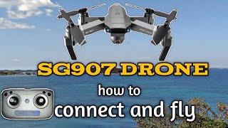 SG907 DRONE| HOW TO CONNECT AND FLY