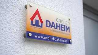 EndlichDaheim Massivhaus GmbH - Wir schaffen ein Zuhause