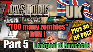 Too many Zombies - RUN! | Let's Play In The UK | S2E05 | 7 Days To Die