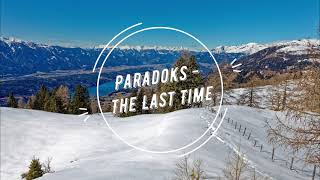 Paradoks - The Last Time (Extended Mix)