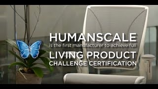 Humanscale and the Living Product Challenge