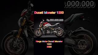 Harga Motor Ducati Monster 1200 2023#shortsfeed