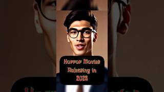 Horror Movies releasing in 2023 | #shorts