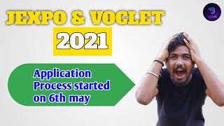 Jexpo &voclet 2021 application process started on 6th may ||😱😱