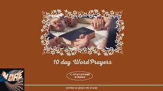 10 day Word Prayer Stay/Stand Strong💪#Theword #shortprayer