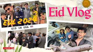 Eid Celebrations with Family | Eid Vlog In 🇺🇸 | Pakistani 🇵🇰 Eid Celebrations Bacha Party Ke Sath 🌙