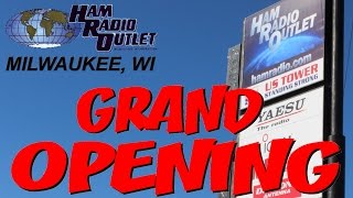 Ham Radio Outlet-Milwaukee,WI Grand Opening