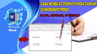 CARA MEMBUAT TEMPAT TANDA TANGAN DI MICROSOFT WORD