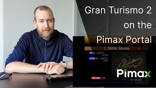 Jaap plays Gran Turismo 2 on the Pimax Portal | Pimax Plays Series