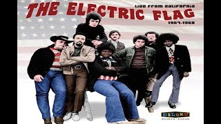 Electric Flag - Live In California at the Carousel Ballroom, San Francisco, CA on May 18, 1968