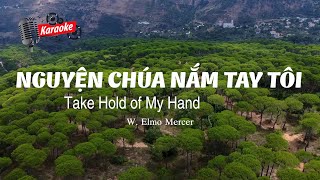 Karaoke | Nguyện Chúa Nắm Tay Tôi