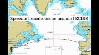 Spezzate lossodromiche usando l'ECDIS