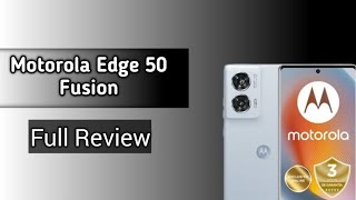 Motorola Edge 50 Fusion Full Specifictions Review // মোবাইলটা কি আসলেই ভালো?🤔 // BD Mobile Review