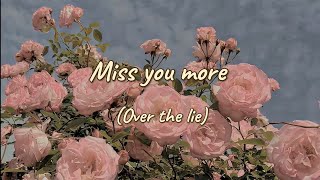 Miss You More (Official)