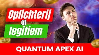 Quantum Apex AI Oplichterij🥵of Legitiem: Echte ervaringen met geautomatiseerde cryptohandel onthuld!