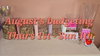 August's budgeting Thurs 1st to Sun 4th