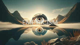 What Is Empiricism?