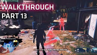 WATCH DOGS: LEGION Walkthrough Part 13 | Let's Play Gameplay [60 FPS] (PS4/Xbox One/PC)