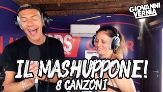 GIOVANNI VERNIA - IL MASHUPPONE! 8 canzoni