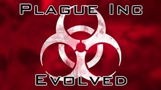 Plague Inc Evolved #4 Live