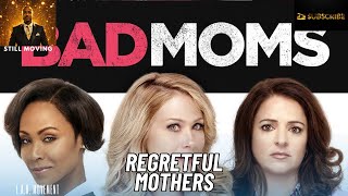 Regretful Mothers #parenting #lifelessons #badmom #badbehavior #enabling