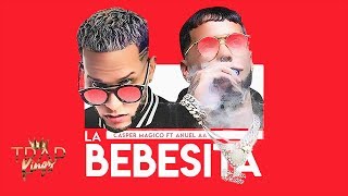 La Bebesita - Anuel AA, Casper Mágico