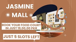 Jasmin Mall's Food Court | Reserve Your Space Today only 5 inventories are left #realestate