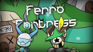 (NON ANIMATED) sorry :(( - The Ferro-Fortress - Full Song (Credits in Description)