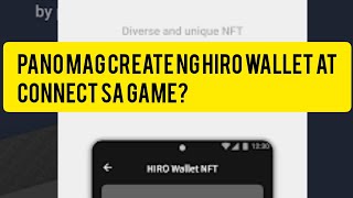 Ragnarok 20 Heroes NFT - Pano mag create ng HIRO Wallet at iconnect sa game #hirowallet #ro #nft