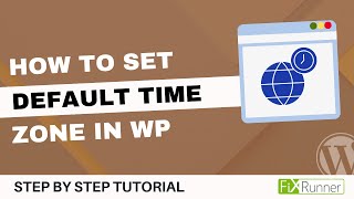 How To Set Default Timezone In WordPress