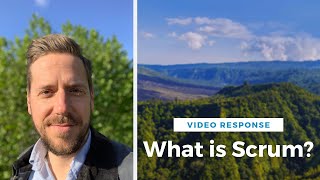 Video Response to Atlassian Agile Coach series on Scrum: What is Scrum?