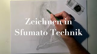 Zeichnen in Sfumato Technik