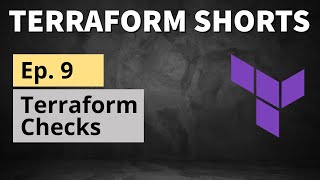 Terraform Shorts: Terraform Checks