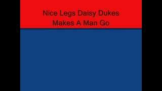 Nice Legs Daisy Duke Make A Man Go