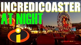 Incredicoaster at Night! POV Opening Day!