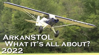 ArkanSTOL 2022 - An Aviation Family Event STOL Aircraft