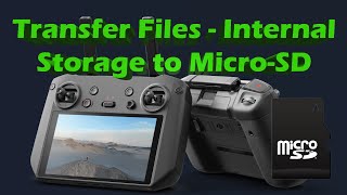 Transferring Files on RC Pro - Internal Storage to SD Card - DJI Mavic 3T 3E Enterprise