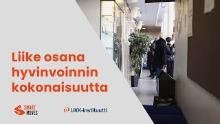 Liike osana hyvinvoinnin kokonaisuutta