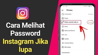 Cara Melihat Password Instagram Jika Lupa Terbaru (2023) Lihat Kata sandi Instagram