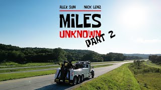 "Miles Unknown" Part 2: Descent into Madness