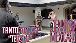 Jenny and the Mexicats - "Teaser" Tanto Tiempo Live