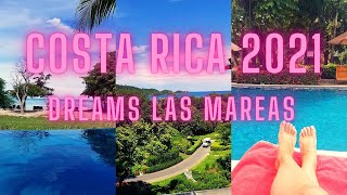 COSTA RICA TRAVEL VLOG / DREAMS LAS MAREAS / COSTA RICA WEDDING/ COSTA RICA 2021