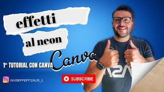 Come creare un effetto neon con canva