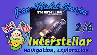 Interstellar, full rules (2/6) : Navigation & Exploration