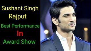 Sushant Singh Rajput Best performance 🕺In Award Show | Sushant Singh Rajput | Film Actor Dance.