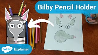 How to Make an Easter Bilby Pencil Holder