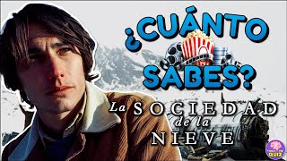 ¿Cuánto Sabes de LA SOCIEDAD DE LA NIEVE?🎬❄️| Test/Trivia/Quiz