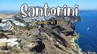 Exploring Fira (Santorini) | 4K