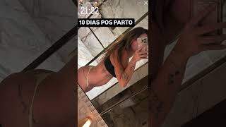 Virginia mostra como esta seu corpo 10 dias após o parto! O que achou? #virginiafonseca #wepink