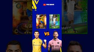 Ronaldo vs Messi 🔥🤯 | Best efootball cards #shorts #ronaldo #messi